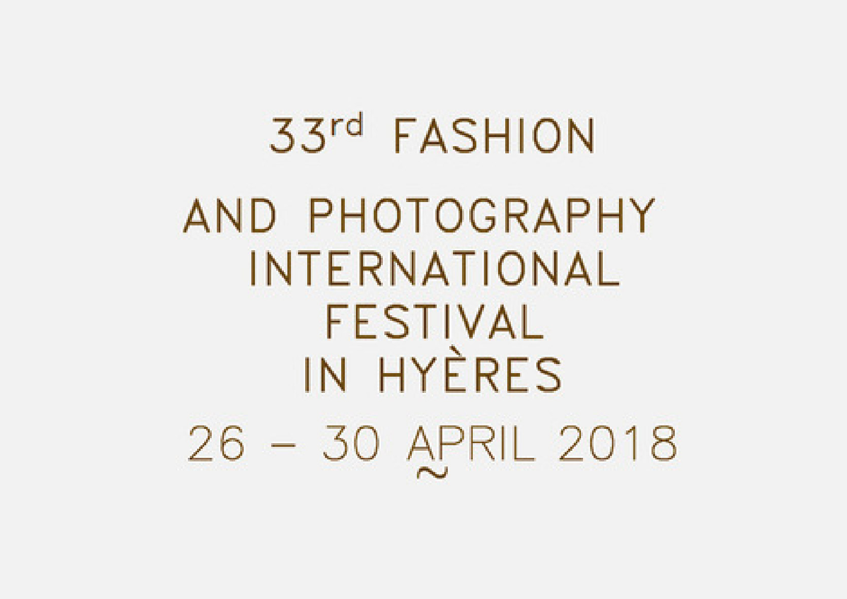Hyères International Festival of Fashion, Photography and Fashion Accessories 2018